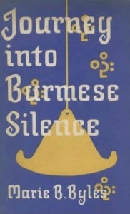 Journey into Burmese Silence