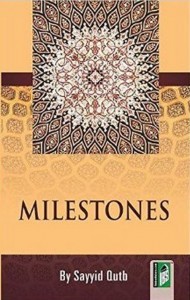 Milestones by Syed Qutb Shaheed PDF
