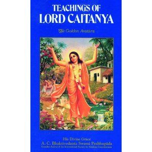 Teachings of Lord Chaitanya - The Golden Avatara book cover