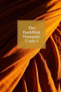 The Buddhist Monastic Code