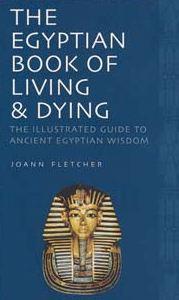 The Egyptian Book of Living & Dying Free Ebook Egyptian Book of the Dead - Book of Living & Dying Free Ebook