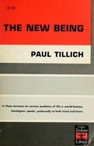 The New Being by Paul Tillich