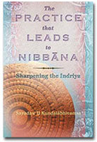 The Practice Which Leads To Nibbana The Practice Which Leads To Nibbana PDF ebook