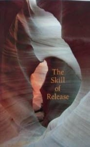 The Skill of Release