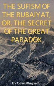 The Sufism of The Ruabyat cover Free PDF e-book