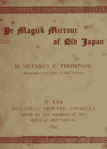 Ye Magick Mirrour of Old Japan PDF