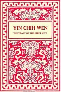 Yin Chih Wen tract of the quiet way